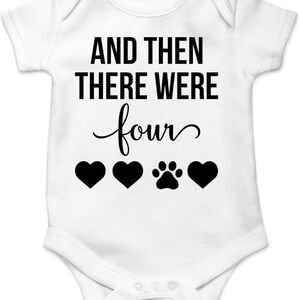 White Baby Onesie “and then there were four”